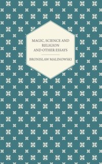 cover of the book Magic, Science and Religion and Other Essays