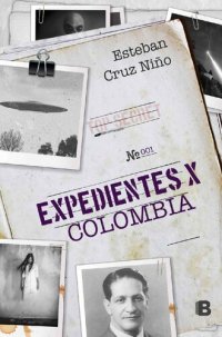 cover of the book Expedientes X Colombia (Spanish Edition)