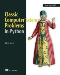 cover of the book Classic computer science problems in Python