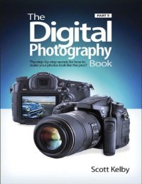 cover of the book The digital photography book. Vol. 5: Photo recipes: the step-by-step secrets for how to make your photos look like the pros'!