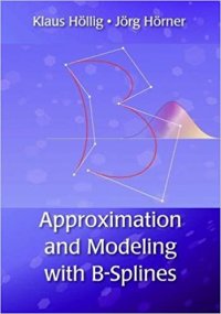 cover of the book Approximation and Modeling with B-Splines