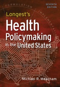 cover of the book Longest's Health Policymaking in the United States