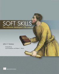 cover of the book Manning Soft Skills, The Software Developer's Life Manual