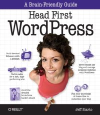 cover of the book Head First WordPress: A Brain-Friendly Guide to Creating Your Own Custom WordPress Blog