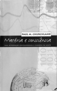 cover of the book Matéria e consciência: uma introdução contemporânea à filosofia da mente