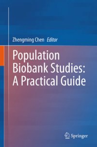 cover of the book Population Biobank Studies: A Practical Guide