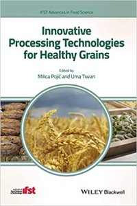 cover of the book Innovative Processing Technologies for Healthy Grains