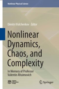 cover of the book Nonlinear Dynamics, Chaos, and Complexity: In Memory of Professor Valentin Afraimovich