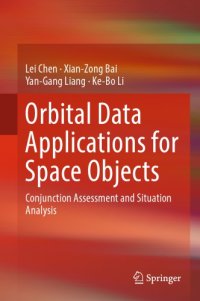 cover of the book Orbital Data Applications for Space Objects Conjunction Assessment and Situation Analysis