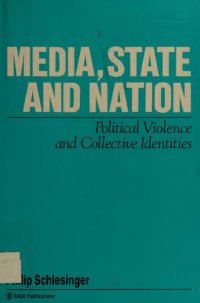 cover of the book Media, State and Nation: Political Violence and Collective Identities