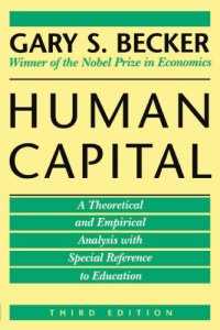 cover of the book Human capital: theoretical and empirical analysis with special reference to education