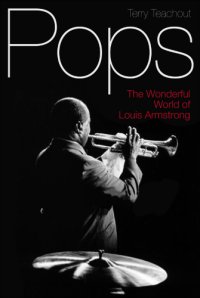 cover of the book Pops: the wonderful world of Louis Armstrong