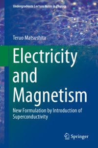 cover of the book Electricity and Magnetism New Formulation by Introduction of Superconductivity