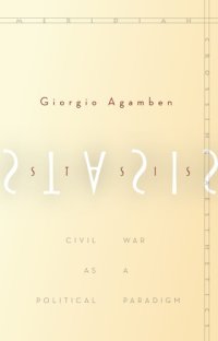 cover of the book Stasis: civil war as a political paradigm