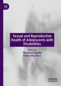 cover of the book Sexual and Reproductive Health of Adolescents with Disabilities