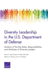 cover of the book Diversity leadership in the U.S. Department of Defense: analysis of the key roles, responsibilities, and attributes of diversity leaders