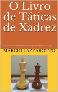 cover of the book O Livro de Táticas de Xadrez