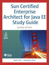 cover of the book Sun Certified Enterprise Architect for Java EE study guide