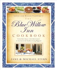 cover of the book The Blue Willow Inn Cookbook