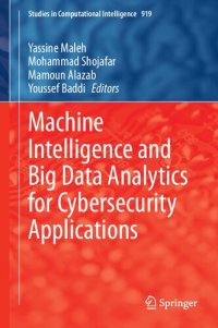 cover of the book Machine Intelligence and Big Data Analytics for Cybersecurity Applications