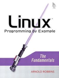 cover of the book Linux Programming by Example: The Fundamentals