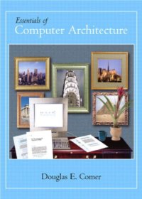 cover of the book Essentials of computer architecture