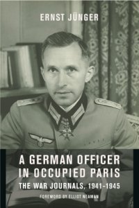 cover of the book A German Officer in Occupied Paris: The War Journals, 1941-1945