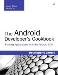 cover of the book The Android developer's cookbook: building applications with the Android SDK