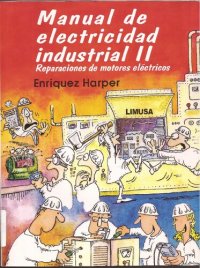 cover of the book Manual De Electricidad Industrial II