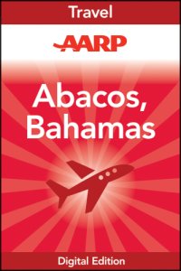 cover of the book AARP Abacos, Bahamas: Frommer's Shortcuts