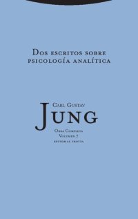 cover of the book Dos escritos sobre psicología analítica