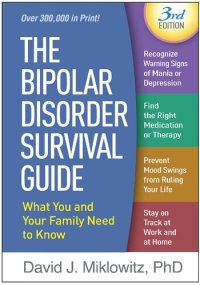 cover of the book The Bipolar Disorder Survival Guide: What You and Your Family Need to Know