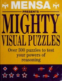 cover of the book MENSA visual puzzles : over 300 optical challenges to test your powers of reasoning