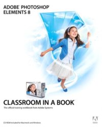 cover of the book Adobe Photoshop Elements 8 Classroom in a Book