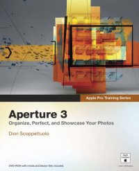 cover of the book Aperture 3: Organize, Perfect and Showcase Your Photos