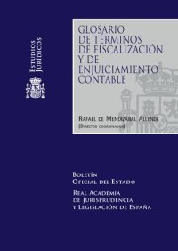 cover of the book Glosario de términos de fiscalización y de ejuiciamiento contable