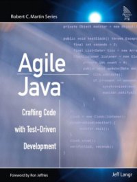 cover of the book Agile Java: Crafting Code with Test-Driven Development (TM): Crafting Code with Test-Driven Development