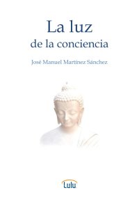 cover of the book La luz de la conciencia: Meditación y espiritualidad