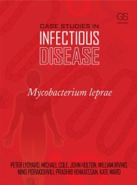 cover of the book Case Studies in Infectious Disease: Mycobacterium Leprae