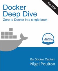 cover of the book Docker Deep Dive: Zero to Docker in a single book