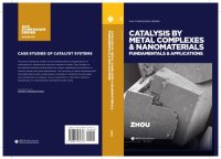 cover of the book CATALYSIS BY METAL COMPLEXES AND NANOMATERIALS: fundamentals and applications