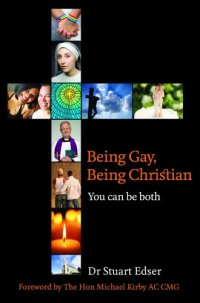 cover of the book Being Gay, Being Christian