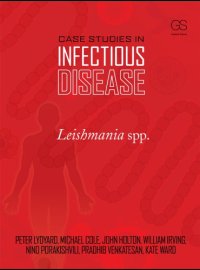 cover of the book Case Studies in Infectious Disease: Leishmania Spp