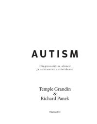 cover of the book Autism. Diagnoosimise alused ja suhtumine autistidesse