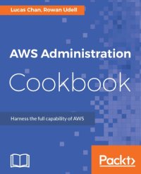 cover of the book AWS Administration Cookbook