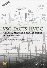 cover of the book VSC-FACTS-HVDC: Analysis, Modelling and Simulation in Power Grids