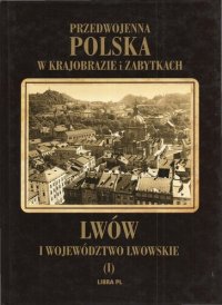 cover of the book Lwów i województwo lwowskie