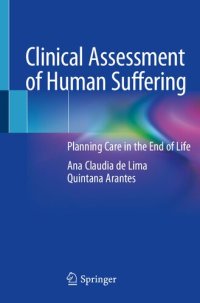 cover of the book Clinical Assessment of Human Suffering: Planning Care in the End of Life