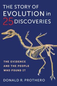 cover of the book The Story of Evolution in 25 Discoveries