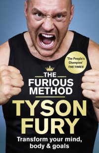 cover of the book The Furious Method: Transform your Mind, Body & Goals